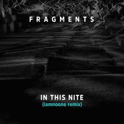 In This Nite (iamnoone Remix)