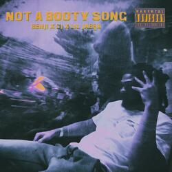 Benji Cj-Not A Booty Song (feat. Jabba)