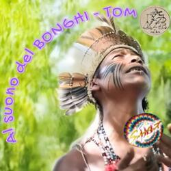 AL SUONO DEL BONGHI TOM