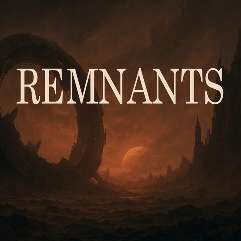 Remnants