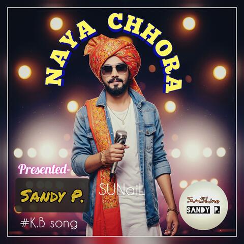 CHHORA naya chhora