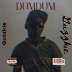Dumdum (feat. Guzzkie)