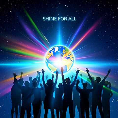Shine for all
