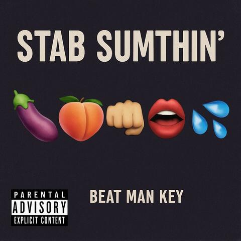 Stab Sumthin'