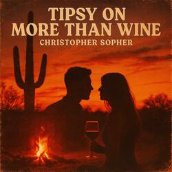 Tipsy on More Than Wine