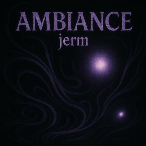 Ambiance