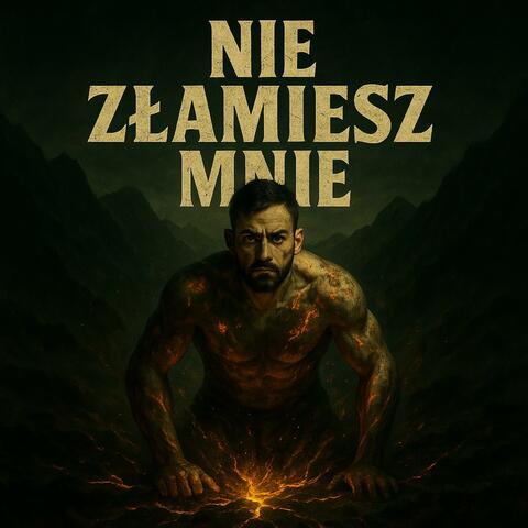Nie Złamiesz Mnie