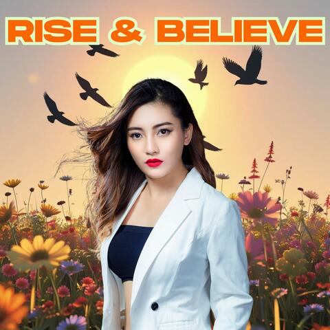 Rise and Believe - Motivational Songs for Strength and Success
