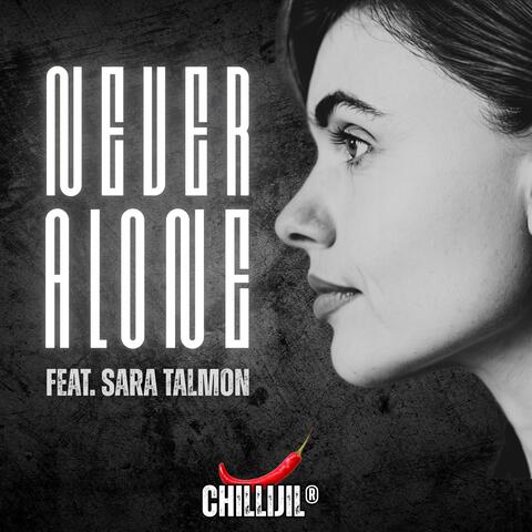 NEVER ALONE