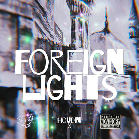 FOREIGN LIGHTS