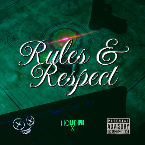 RULES & RESPECT
