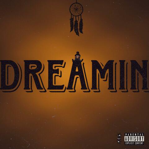 DREAMIN