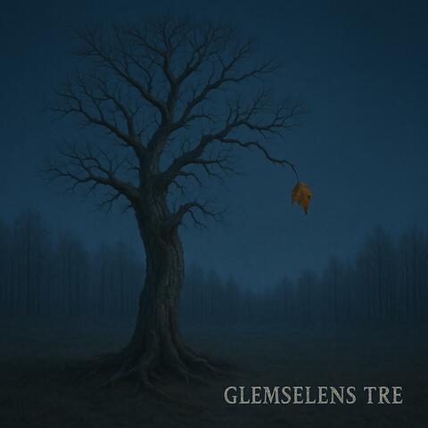 Glemselens tre