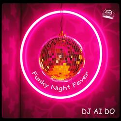 Funky Night Fever