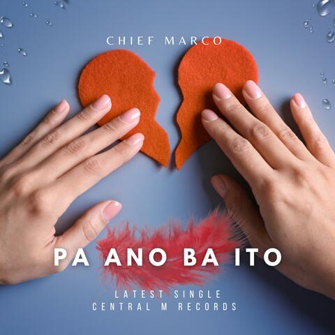 Pa Ano Ba Ito