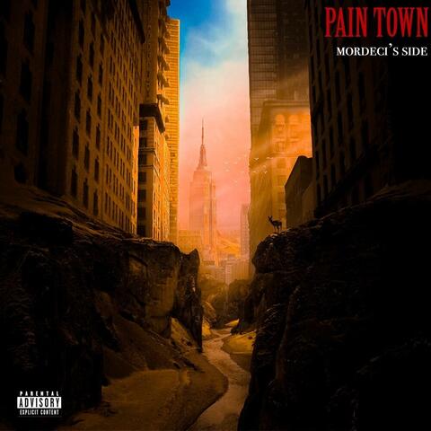 Pain Town (Mordeci's Side)