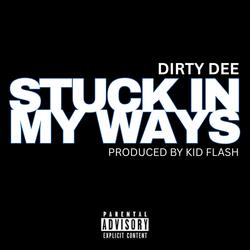 Stuck In My Ways