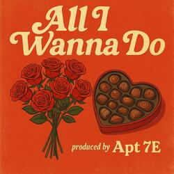 All I Wanna Do