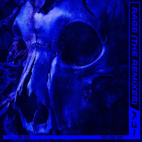 RAGE (THE REMIXES)