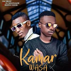 Kamar Wasa (feat. Ibson King & MJ Beat)