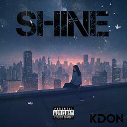Shine