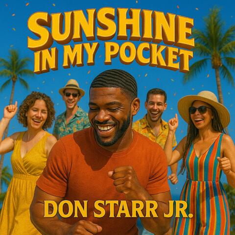 Sun Shine In My Pocket