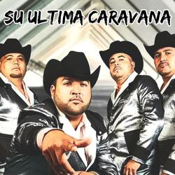 Su ultima caravana