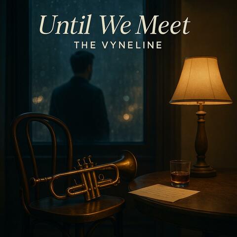 Until We Meet (Jazz)