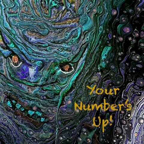 Your Number's Up