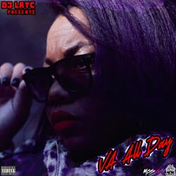 VA All Day (feat. Miss VA)