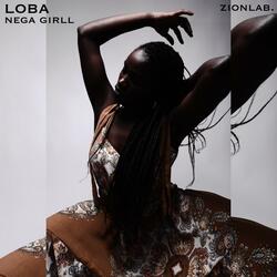 Loba Reggae (feat. Nêga Girll)