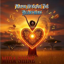 Mama Afrique The Heartbeat (English and French)