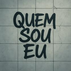 Quem Sou Eu?