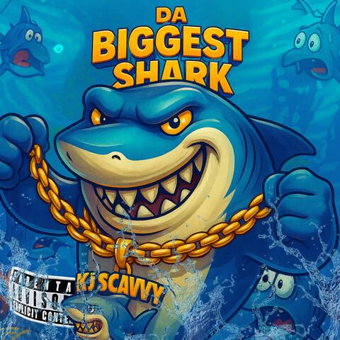 DA BIGGEST SHARK