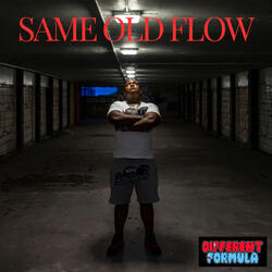 Same Old Flow