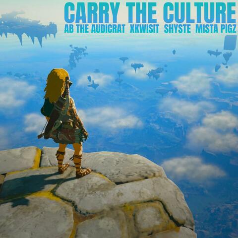 Carry The Culture (feat. Xkwisit, Shyste Chronkyte & Mista Pigz)