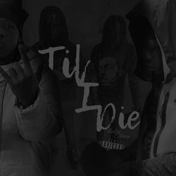Til I Die