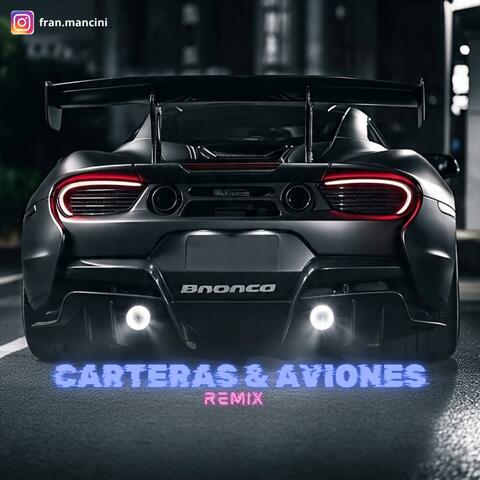 Carteras & Aviones (REMIX)