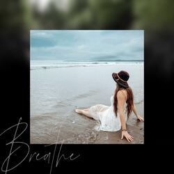 Breathe