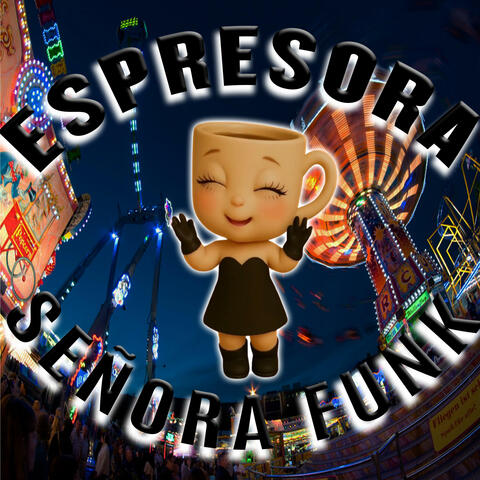 Espresora Señora Funk