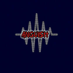Anguish