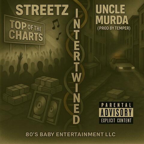INTERTWINED (feat. UNCLE MURDA)