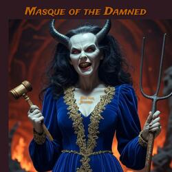 Masque Of The Damned