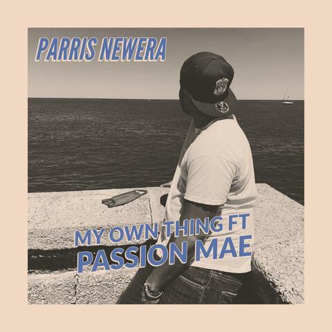 My Own Thing (feat. Passion Mae)