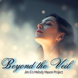 Beyond the Veil