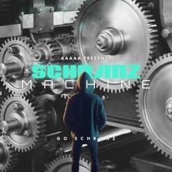 SCHRANZ MACHINE