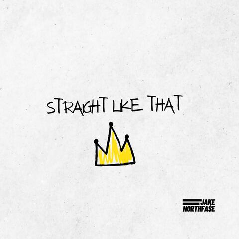 Straight Like That