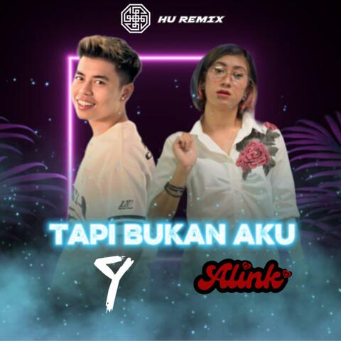 Tapi Bukan Aku (feat. Alink)