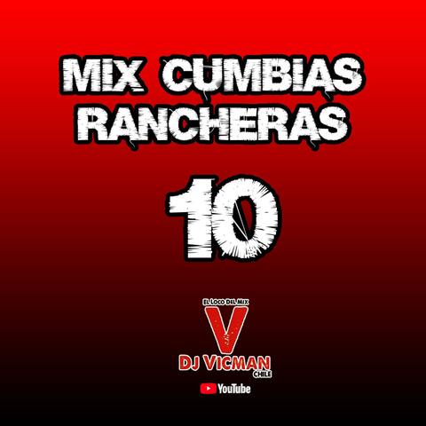 Cumbias Rancheras 10 (Radio Edit)