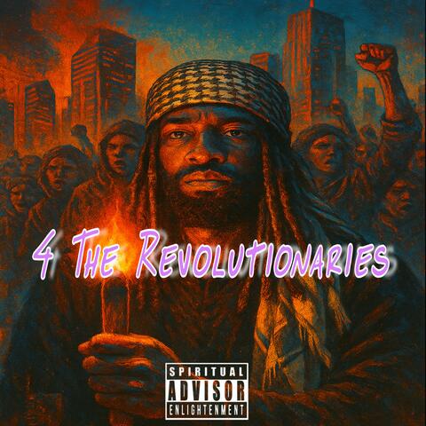 4 The Revolutionaries